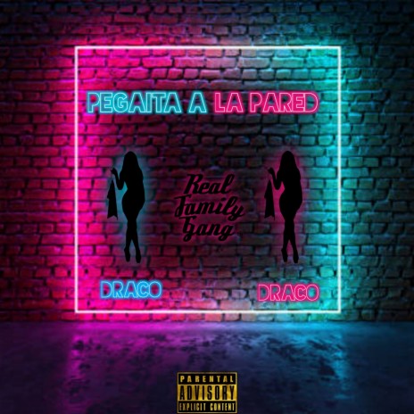 PEGAITA A LA PARED | Boomplay Music