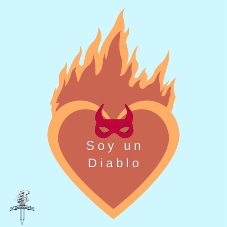 Soy Un Diablo (2022 Remastered Version) | Boomplay Music