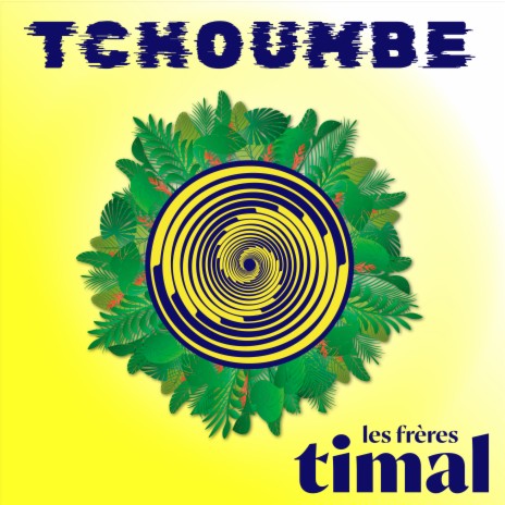 Tchoumbé | Boomplay Music