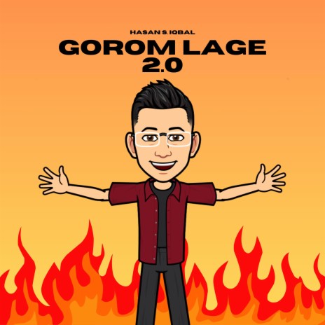 Gorom Lage 2.0 | Boomplay Music