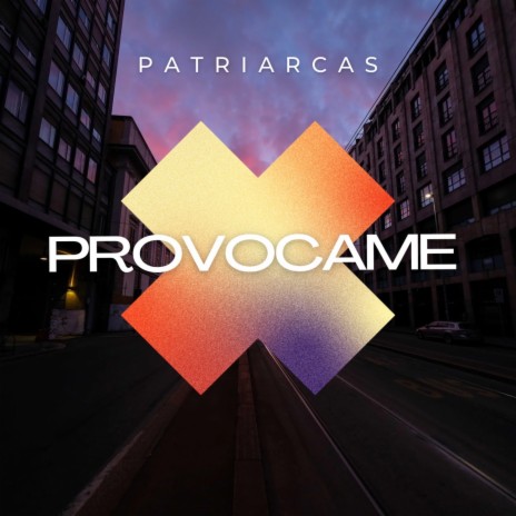 Provocame ft. Patriarcas | Boomplay Music