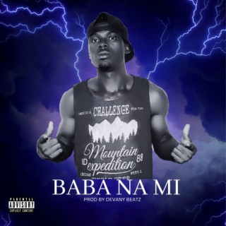 BABA NA MI lyrics | Boomplay Music