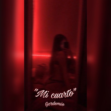 Mi Cuarto | Boomplay Music