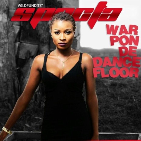 War Pon De Dancefloor | Boomplay Music