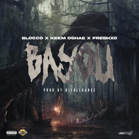 BAYOU | Boomplay Music