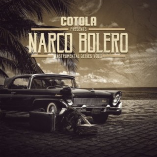 Narco Bolero Instrumental Series, Vol. 1