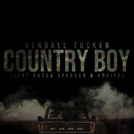 Country Boy (feat. Bubba Sparxxx & Hosier) | Boomplay Music