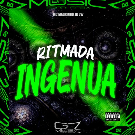 Ritmada Ingénua ft. DJ 7W | Boomplay Music