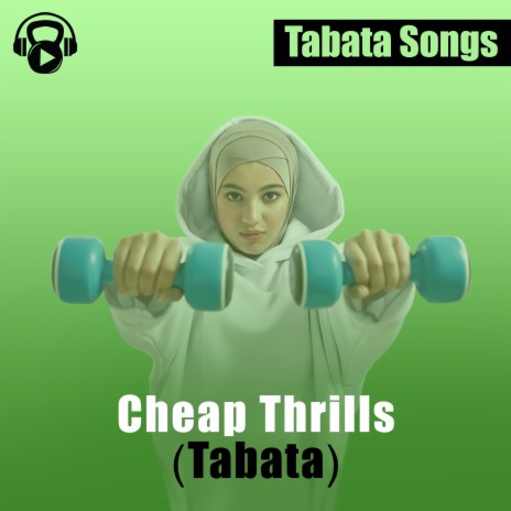 Cheap Thrills (Tabata) | Boomplay Music