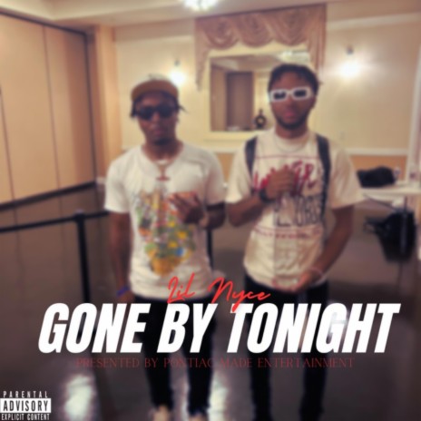 Gone by Tonight | Boomplay Music