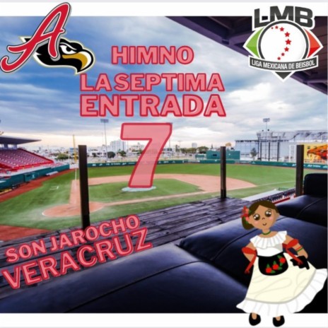Himno La Septima Entrada Veracruz | Boomplay Music