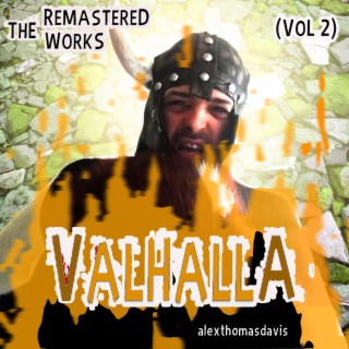 Valhalla - The Remastered Works, Vol. 2