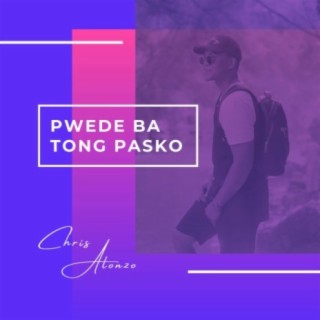 Pwede Ba Tong Pasko