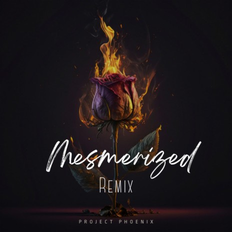 Mesmerized (Spicy Remix) ft. J.Von | Boomplay Music
