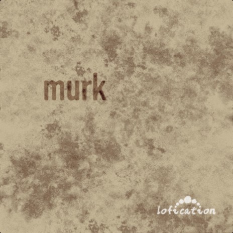 murk | Boomplay Music