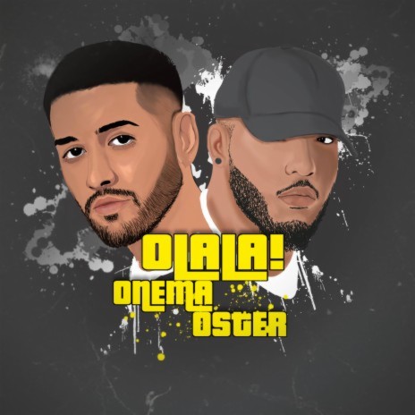 Olala ft. Oster | Boomplay Music