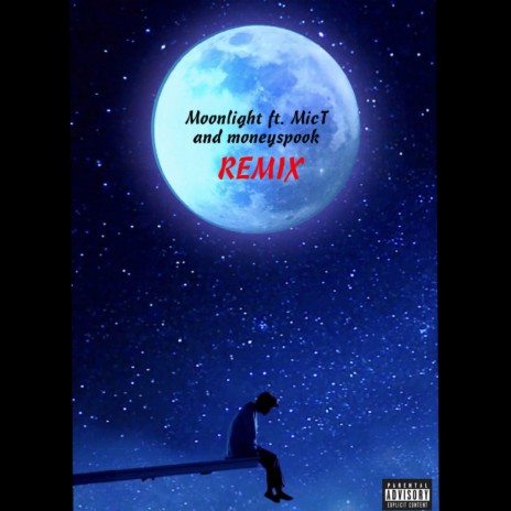 Moonlight (Remix) ft. MicT | Boomplay Music