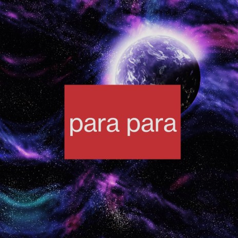 Para Para | Boomplay Music