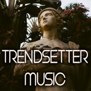 Trendsetter Music