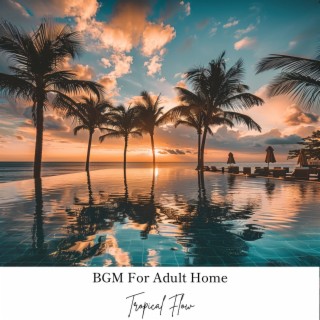 BGM For Adult Home