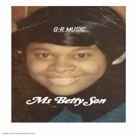 Ms Betty son | Boomplay Music