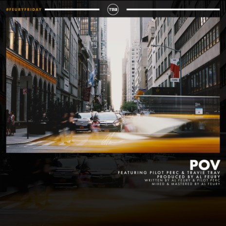 POV ft. Pilot Perc & Travie Trav | Boomplay Music