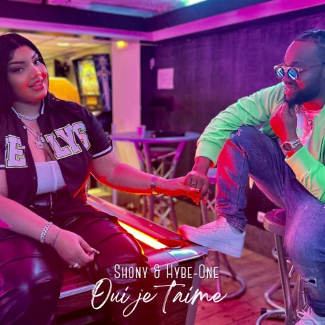 oui je t 'aime ft. Shony | Boomplay Music