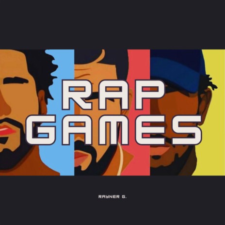 Rap Games | Boomplay Music