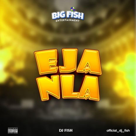 EJA NLA | Boomplay Music