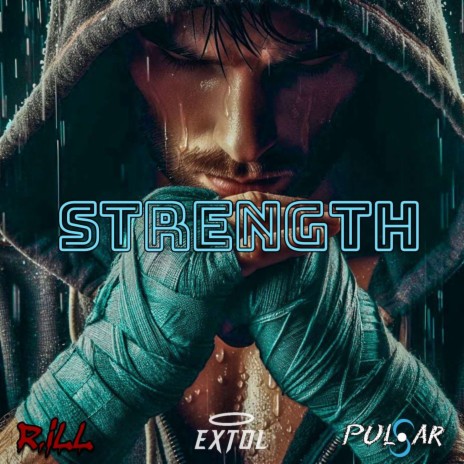 Strength | Boomplay Music