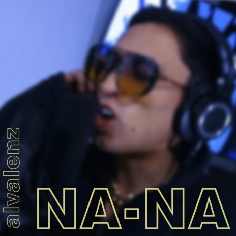 Na Na | Boomplay Music
