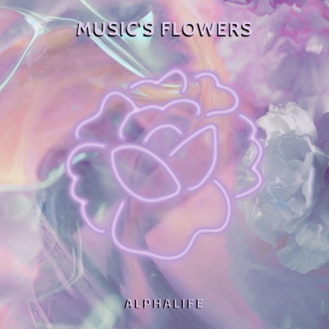 Music's Flowers