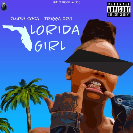 Florida Girl (feat. Trigga Dro) | Boomplay Music