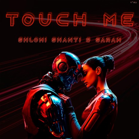 Touch Me (Radio Edit) ft. Sarah | Boomplay Music