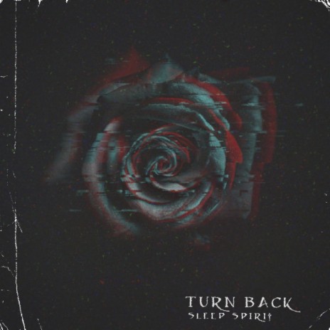 Turn Back | Boomplay Music