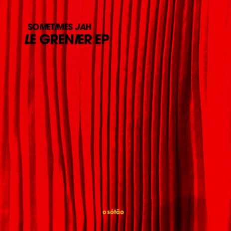 Le Grenier | Boomplay Music