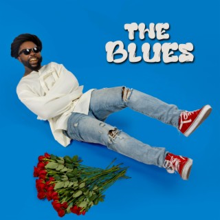 The Blues lyrics | Boomplay Music