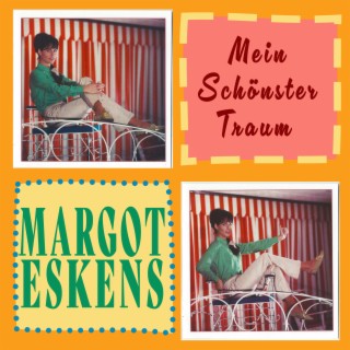 Mein schönster Traum - Tagträumen mit Margot Eskens