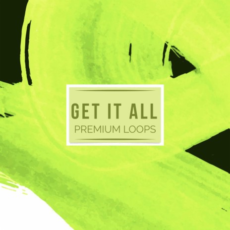 Get It All | Boomplay Music