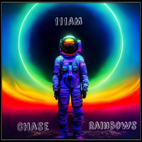 Chase Rainbows! ft. Arthur K | Boomplay Music