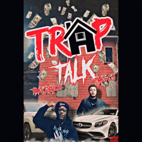 TRAP TALK ft. TMG CJ | Boomplay Music