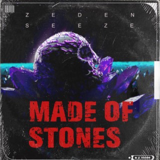 Made Of Stones