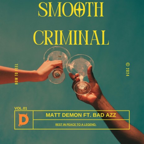 Smooth Criminal ft. Bad Azz | Boomplay Music