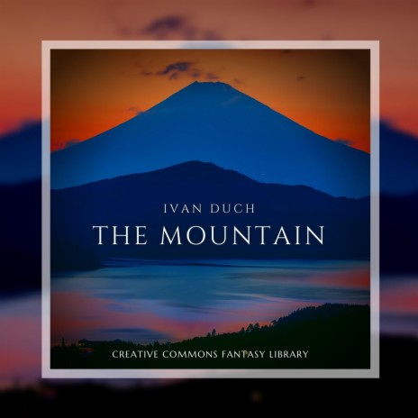 The Mountain | Boomplay Music