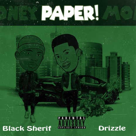 Paper (Money) [feat. Black Sherif] | Boomplay Music