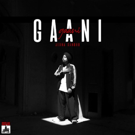 Gaani ft. Jeona Sandhu | Boomplay Music