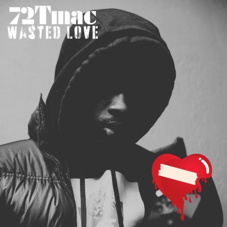 Wasted Love | Boomplay Music