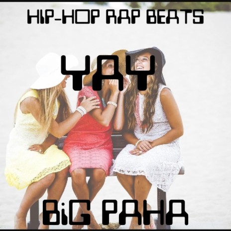 hiphop rap beats yay | Boomplay Music