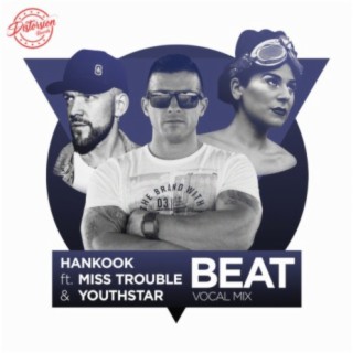 Beat (feat. Miss Trouble & Youthstar)