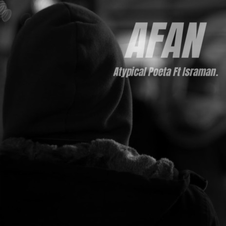 Afan (con Isrraman)